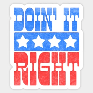 Doin' It Right / Motivational Typography Design Sticker